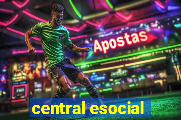 central esocial